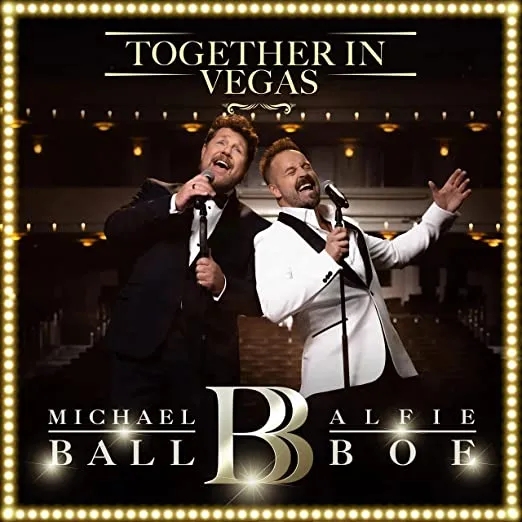 Album artwork for Together In Vegas by Michael Ball, Alfie Boe