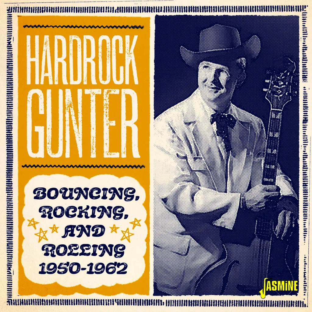 Album artwork for Bouncing, Rocking And Rolling 1950-1962 by Hardrock Gunter