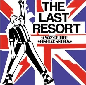 Album artwork for A Way of Life - Skinhead Anthems by The Last Resort