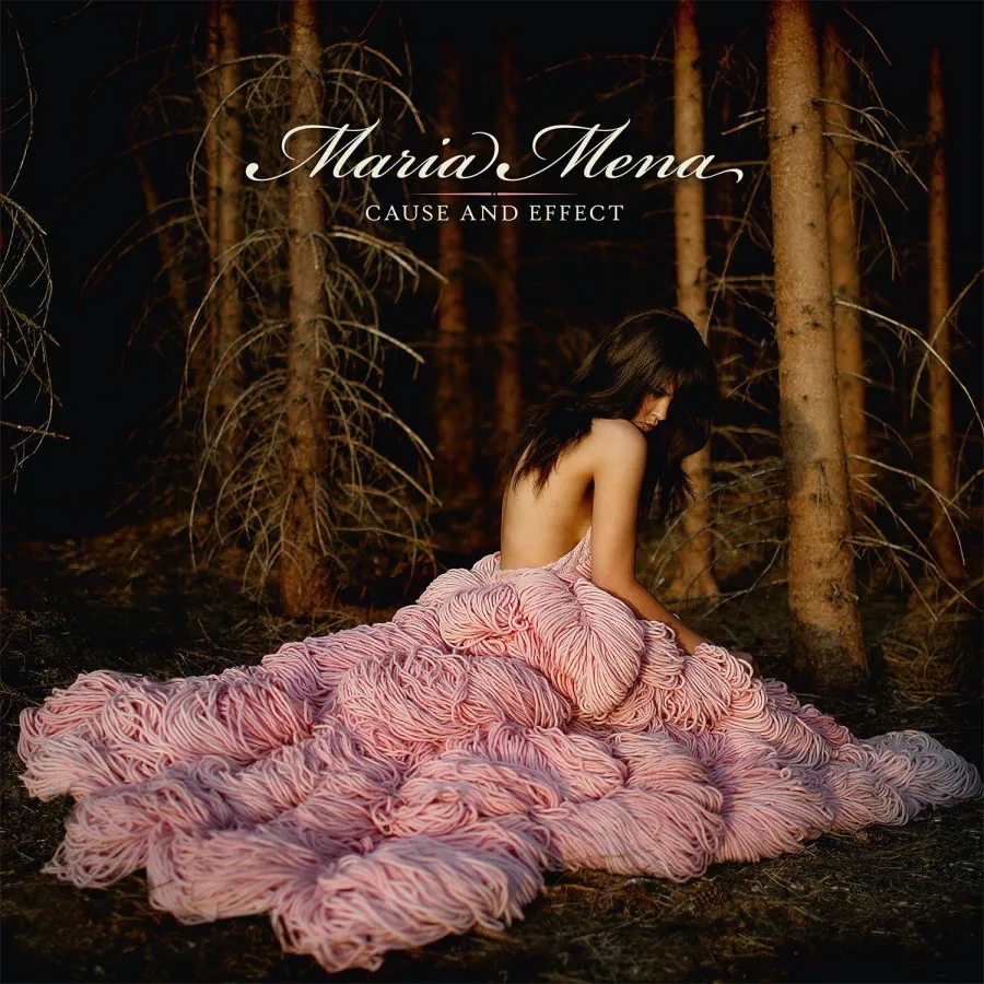 Album artwork for Cause and Effect  by Maria Mena 