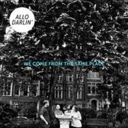 Album artwork for We Come From The Same Place by Allo Darlin