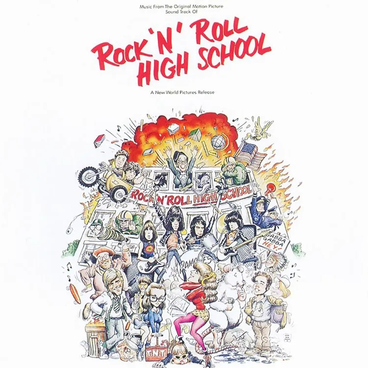 Album artwork for Rock 'N' Roll High School (Original Motion Picture Soundtrack) by Various Artists