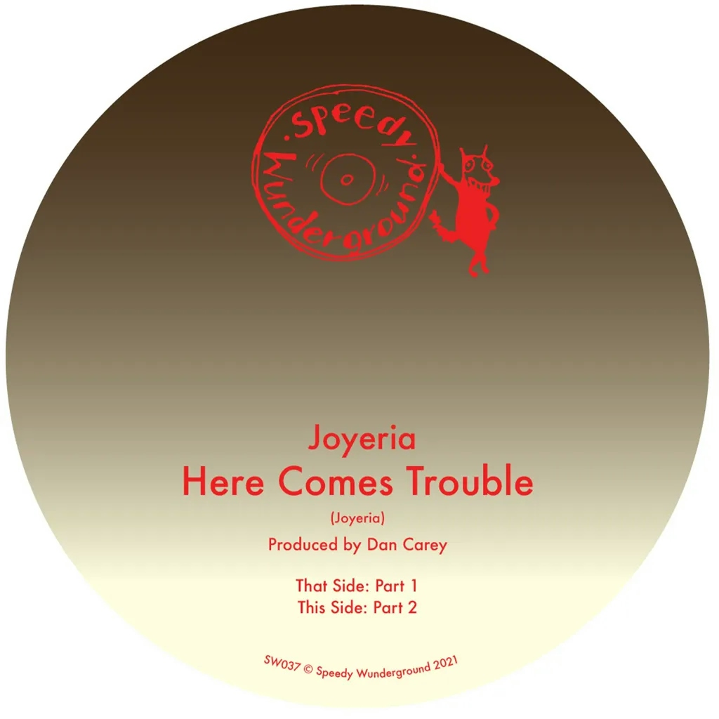 Album artwork for Here Comes Trouble by Joyeria 