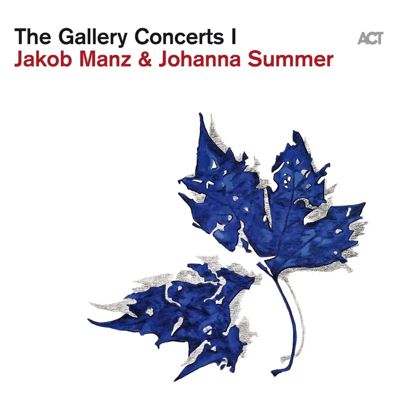 Album artwork for The Gallery Concerts I by Jakob Manz and Johanna Summer