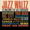 Album artwork for Jazz Waltz by Les McCann, The Jazz Crusaders