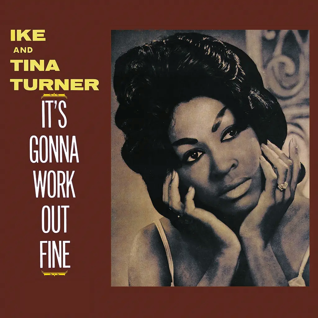 Album artwork for It’s Gonna Work Out Fine by Ike and Tina Turner