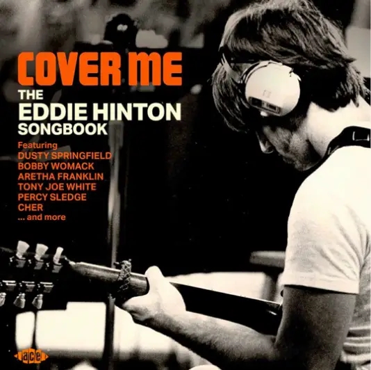Album artwork for Cover Me - The Eddie Hinton Songbook by Various Artists