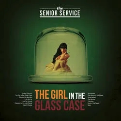 Album artwork for The Girl in the Glass Case by The Senior Service