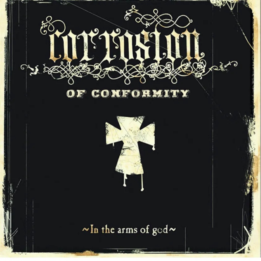 Album artwork for In the Arms of God by Corrosion Of Conformity