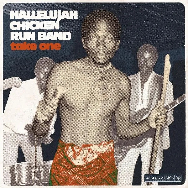Album artwork for Take One – Hallelujah Chicken Run Band by Hallelujah Chicken Run Band