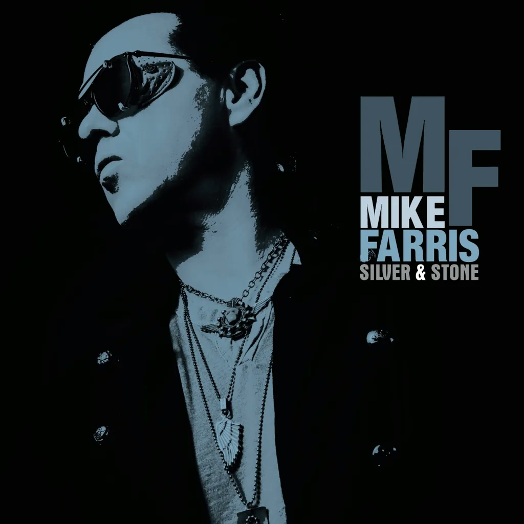 Album artwork for Silver and Stone by Mike Farris