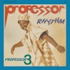 Album artwork for Professor 3 by Professor Rhythm