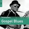 Album artwork for Rough Guide to Gospel Blues by Various
