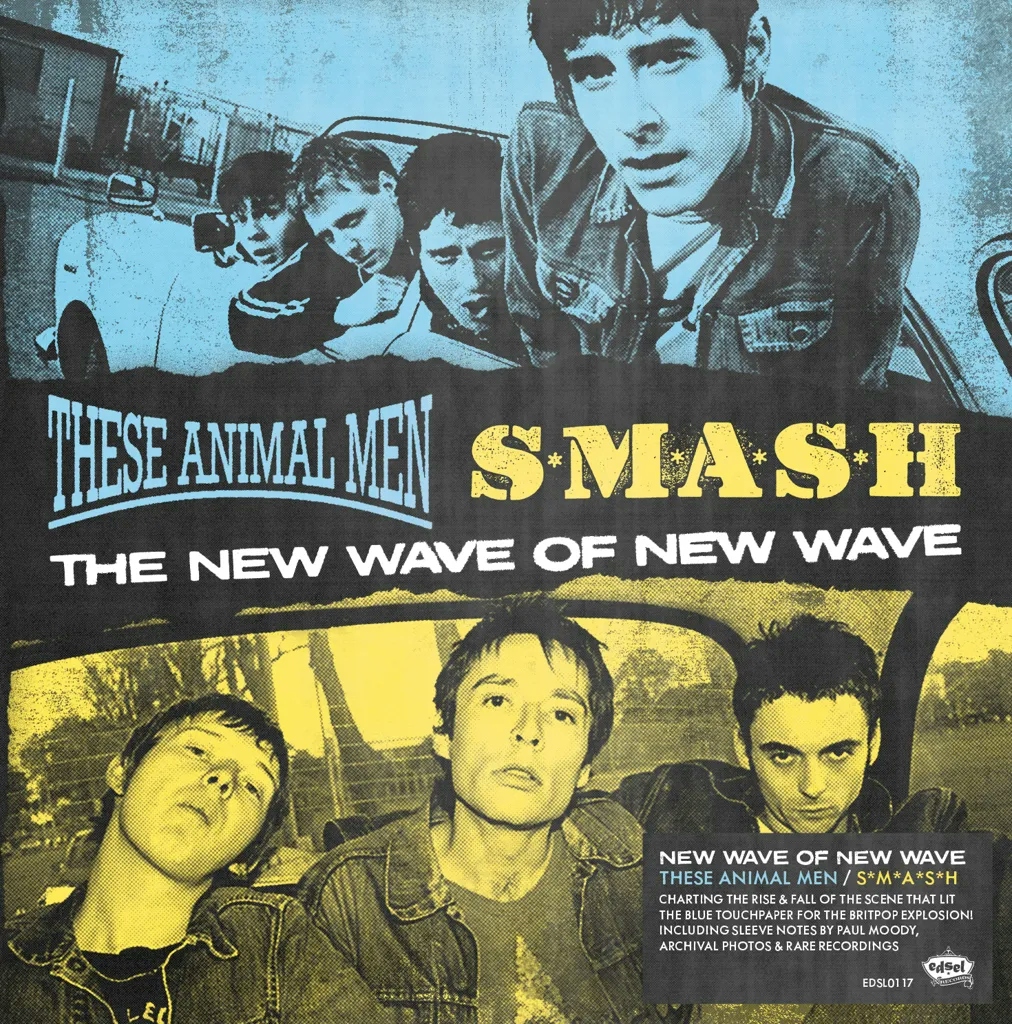 Album artwork for The New Wave of New Wave by These Animal Men / S*M*A*S*H