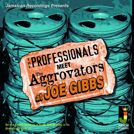 Album artwork for The Professionals Meets The Aggrovators At Joe Gibbs by The Professionals Meets The Aggrovators