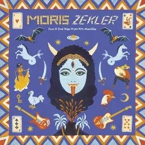 Album artwork for Moris Zekler: Fuzz & Soul Sega from 70's Mauritius by Various Artists