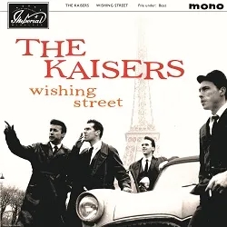Album artwork for Wishing Street by The Kaisers
