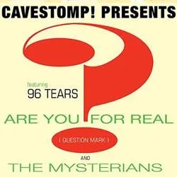 Album artwork for Cave Stomp Presents Question Mark & The Mysterions by Question Mark and The Mysterians