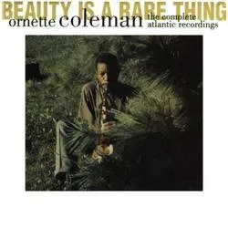 Album artwork for Beauty is a Rare Thing - The Complete Atlantic Recordings by Ornette Coleman