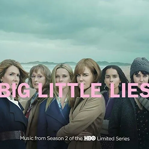 Album artwork for Big Little Lies: Season 2 (Original Soundtrack) by Various Artists