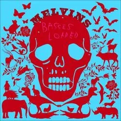 Album artwork for Basses Loaded by Melvins