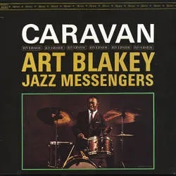 Album artwork for Caravan by Art Blakey and the Jazz Messengers
