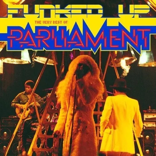 Album artwork for Funked Up: The Very Best of Parliament by Parliament