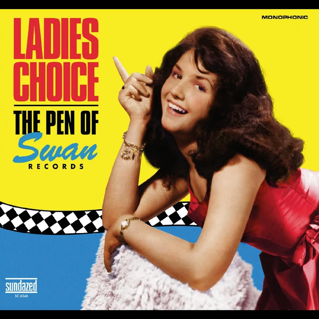 Album artwork for Ladies Choice: The Pen Of Swan Records by Various Artists