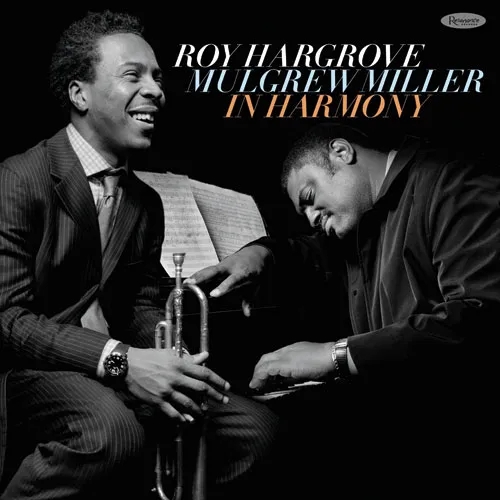 Album artwork for In Harmony by Roy Hargrove / Mulgrew Miller