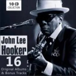 Album artwork for 16 Original Albums plus Bonus Tracks by John Lee Hooker