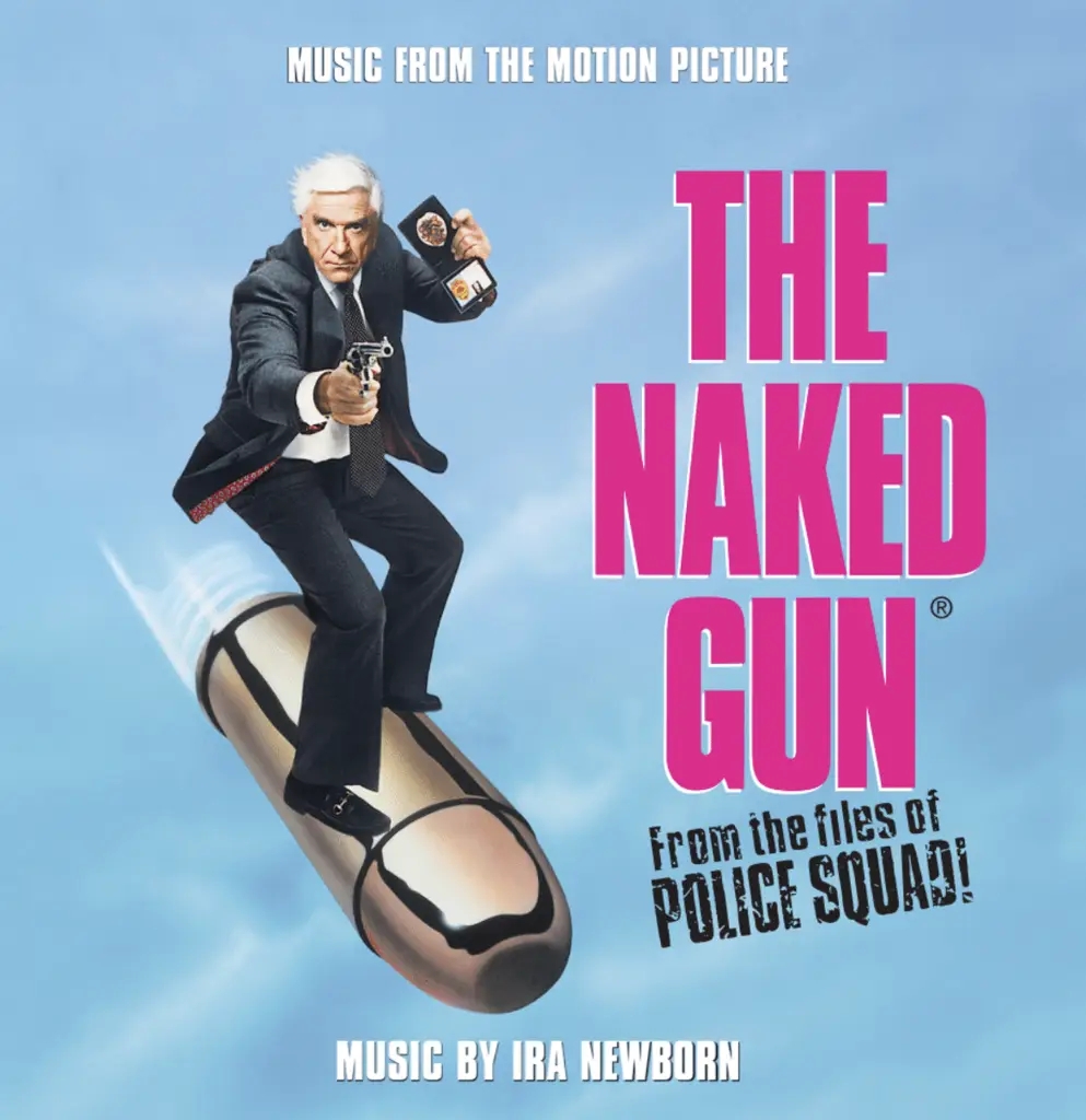 Album artwork for Naked Gun, The: From the Files of Police Squad! by Ira Newborn