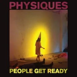 Album artwork for Physiques by People Get Ready