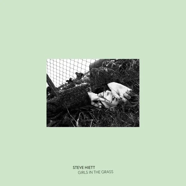 Album artwork for Girls In The Grass by Steve Hiett