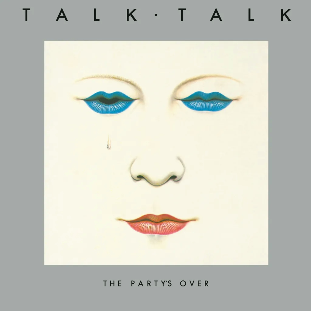 Album artwork for The Party's Over by Talk Talk