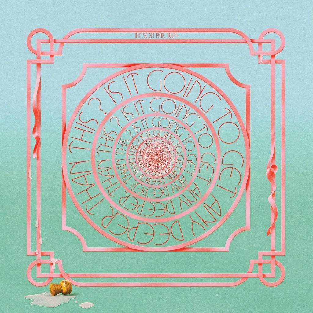 Album artwork for Is It Going To Get Any Deeper Than This? by The Soft Pink Truth