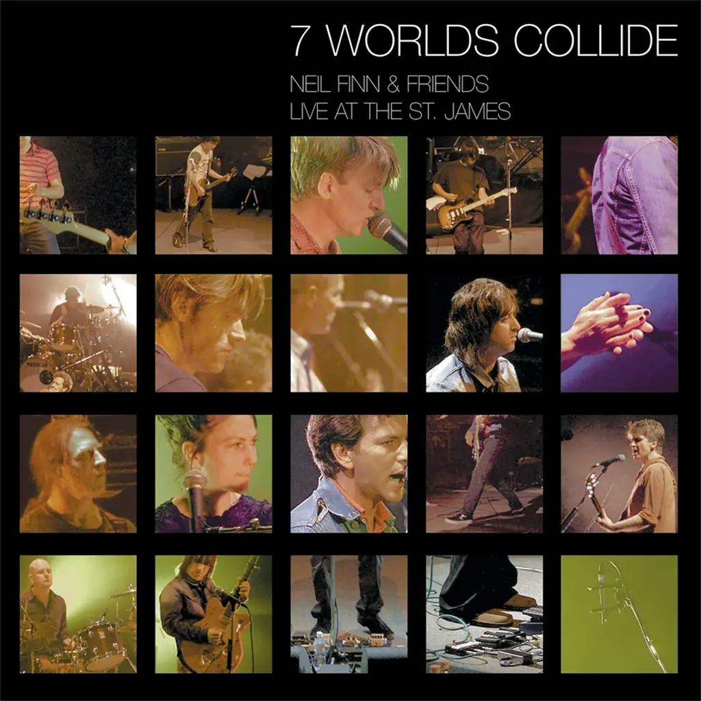 Album artwork for 7 Worlds Collide (Live at the St. James) by Neil Finn