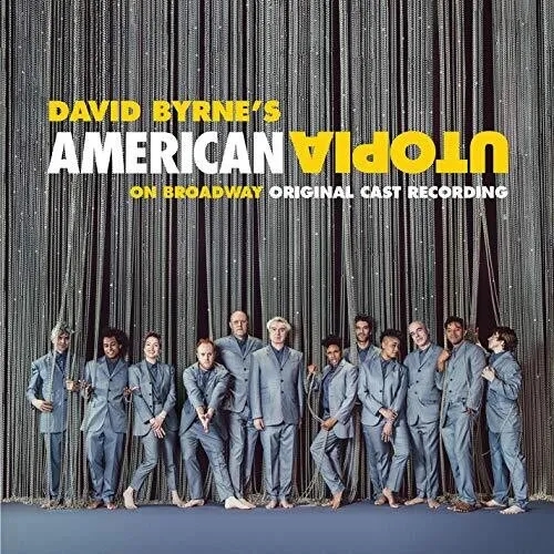 Album artwork for American Uptopia (Broadway Original Cast Recording) by David Byrne