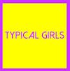 Album artwork for Typical Girls Volume 3 by Various
