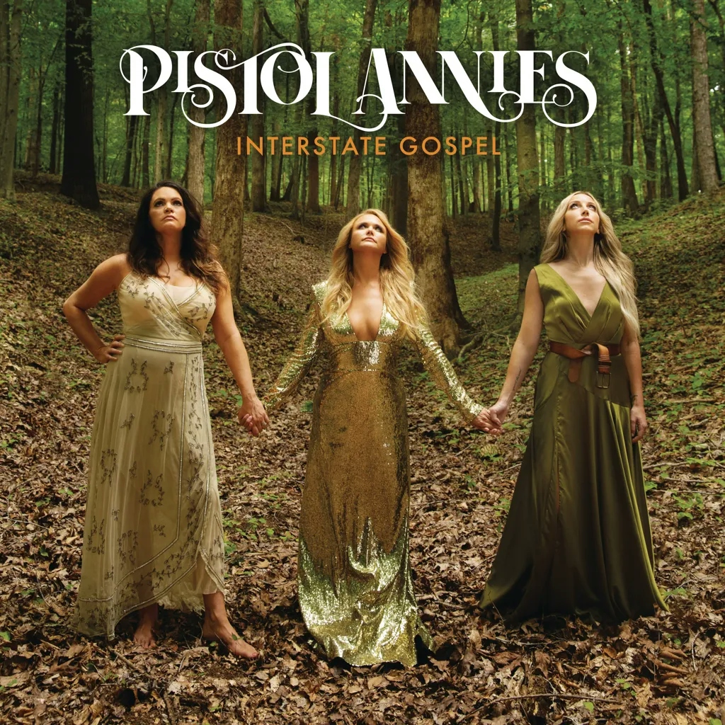 Album artwork for Interstate Gospel by Pistol Annies