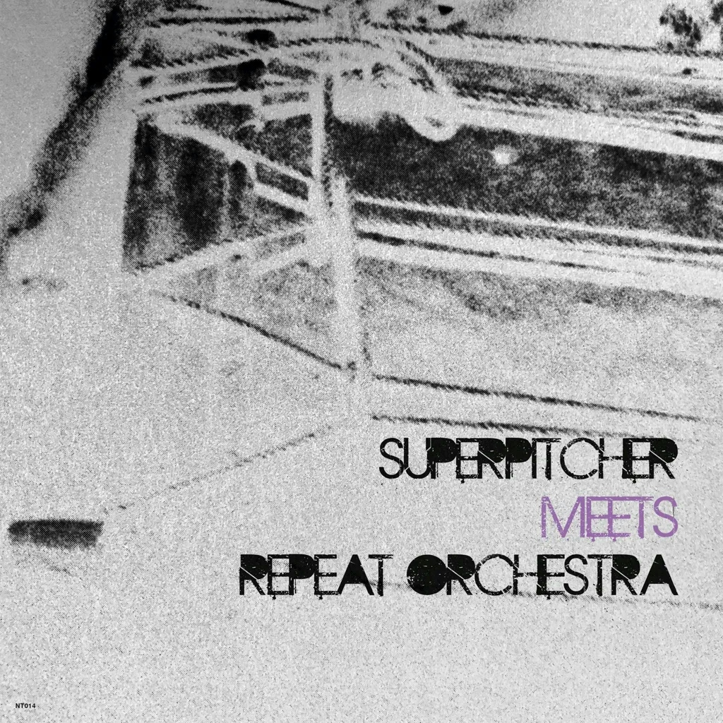 Album artwork for Superpitcher meets Repeat Orchestra by Superpitcher / Repeat Orchestra