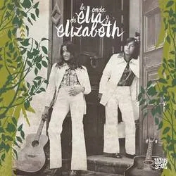 Album artwork for La Onda de Elia y Elizabeth by Elia y Elizabeth
