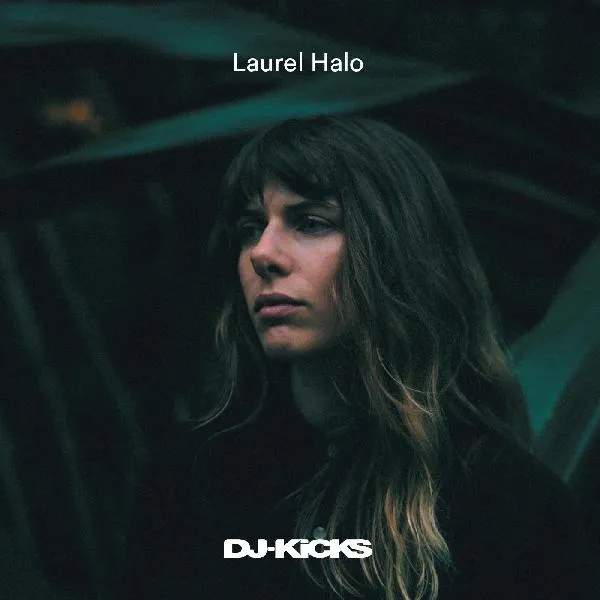 Album artwork for Laurel Halo DJ-Kicks by Laurel Halo