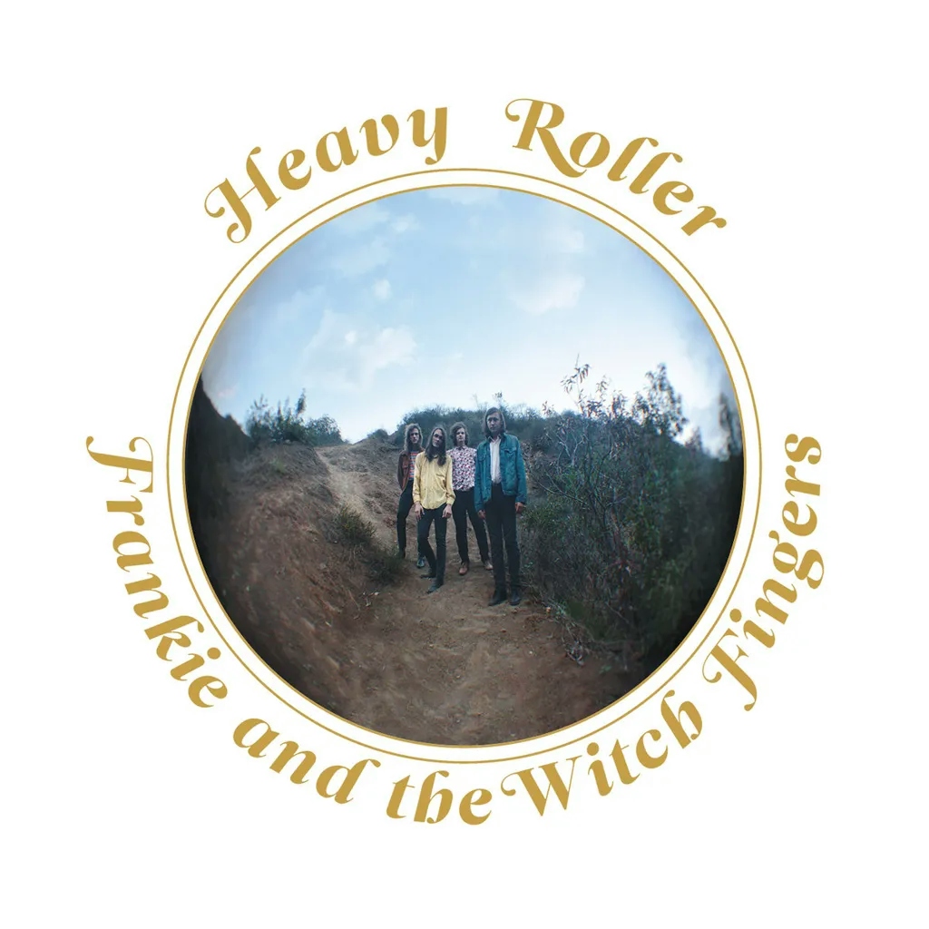 Album artwork for Heavy Roller by Frankie And The Witch Fingers