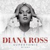 Album artwork for Supertonic: Mixes by Diana Ross