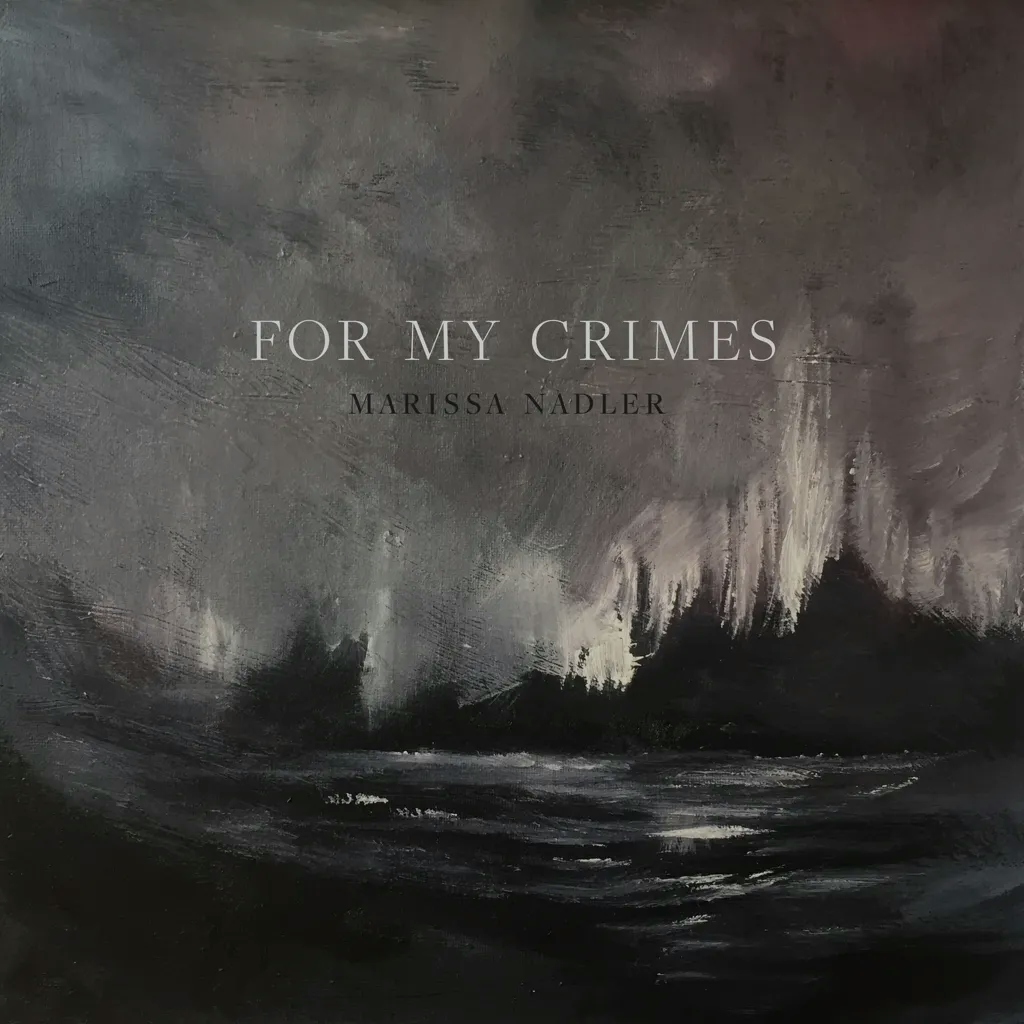 Album artwork for For My Crimes by Marissa Nadler