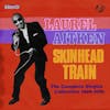 Album artwork for Skinhead Train - The Complete Singles Collection 1969 - 1970 by Laurel Aitken