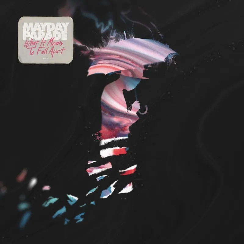 Album artwork for What It Means To Fall Apart by Mayday Parade