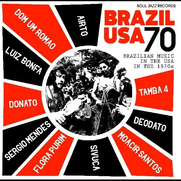 Album artwork for Soul Jazz Records presents Brazil by Airto Moreira and Flora Purim and Sergio Mendes