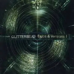Album artwork for Glitterbeat: Dubs & Versions I by Various