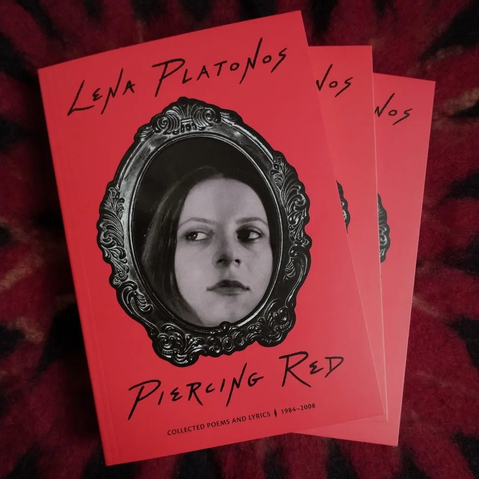 Album artwork for Album artwork for Piercing Red: Collected Poems and Lyrics 1984–2008 by Lena Platonos by Piercing Red: Collected Poems and Lyrics 1984–2008 - Lena Platonos